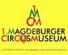 1. Magdeburger Circusmuseum
