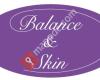 Balance & Skin