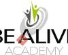 BE ALIVE ACADEMY