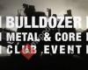 Bulldozer - Parties, Konzerte, News