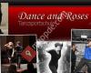 Dance and Roses