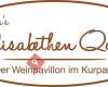 Elisabethen Quelle das Weinlokal in Bad Kreuznach