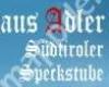 Gasthaus Adler Suedtiroler Speckstube