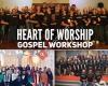 Heart Of Worship Gospel Workshop