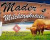 Mader's Milchtankstelle