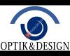 Optik & Design