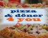 Pizza & Dӧner 4 You