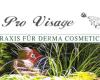 Pro Visage Praxis für Derma Cosmetics in Frechen