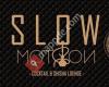 Slow Motion