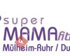 Supermamafitness Mülheim-Ruhr / Duisburg