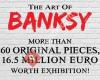 The Art of Banksy Exhibition