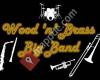 Wood 'N' Brass Big Band